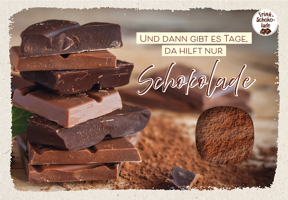 Und dann gibt es Tage da hilft nur Schokolade