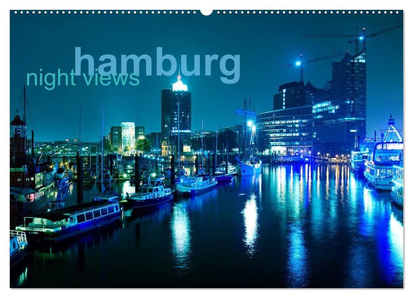 hamburg - night views (Wandkalender 2026 DIN A2 quer) CALVENDO Monatskalender