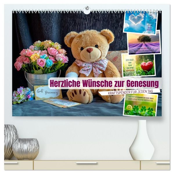 Herzliche Wünsche zur Genesung (hochwertiger Premium Wandkalender 2026 DIN A2 quer) Kunstdruck in Hochglanz