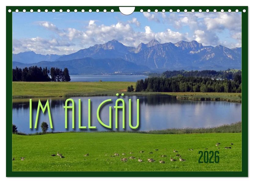 Im Allgäu (Wandkalender 2026 DIN A4 quer) CALVENDO Monatskalender