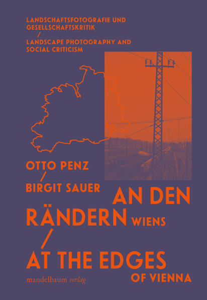An den Rändern Wiens / At the Edges of Vienna