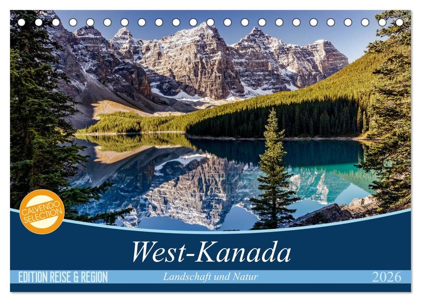 West-Kanada (Tischkalender 2026 DIN A5 quer) CALVENDO Monatskalender