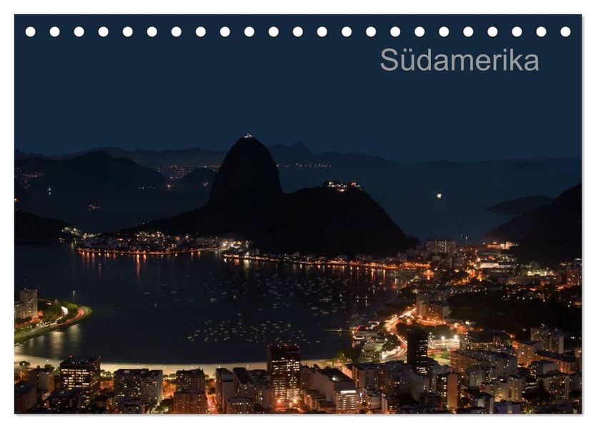 Südamerika (Tischkalender 2026 DIN A5 quer) CALVENDO Monatskalender