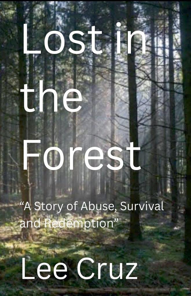 Lost in the Forest