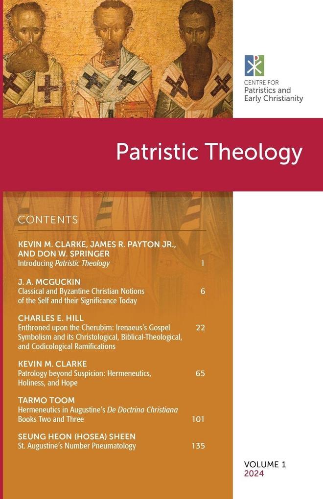 Patristic Theology Volume 1