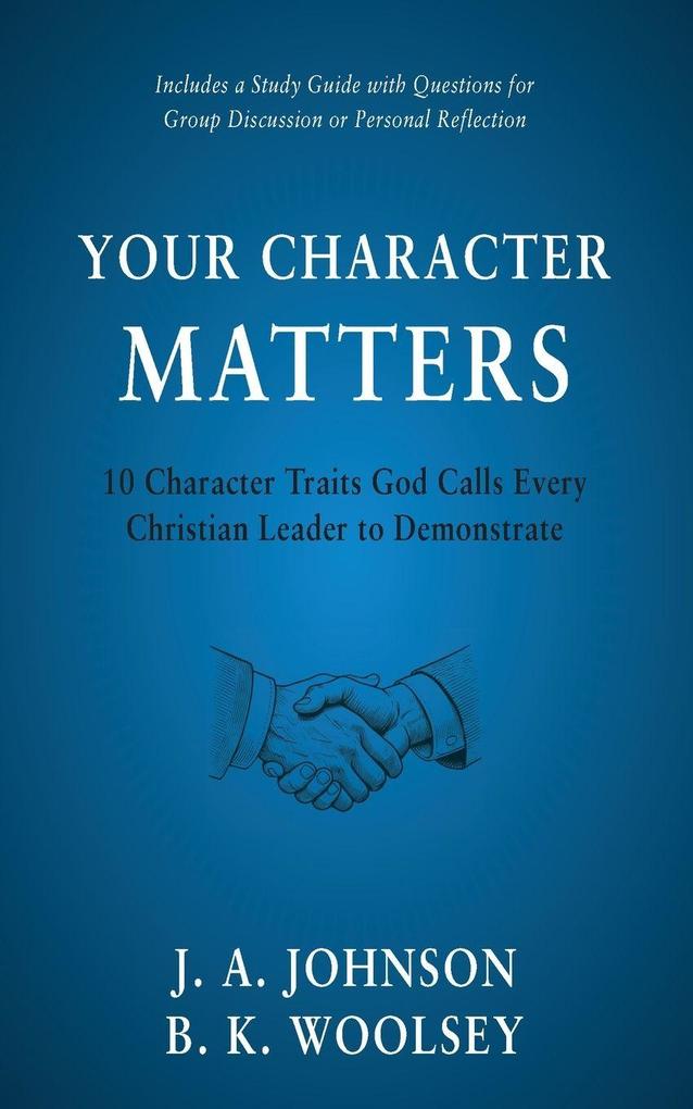 Your Character Matters