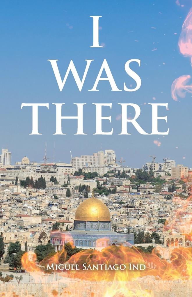 I Was There