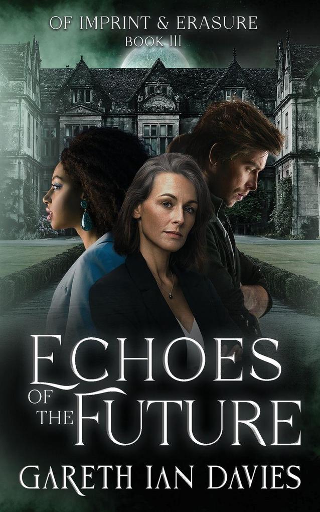 Echoes of the Future