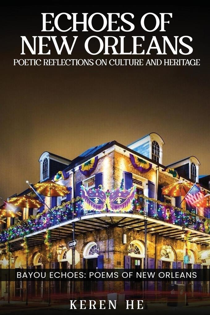 Echoes of New Orleans