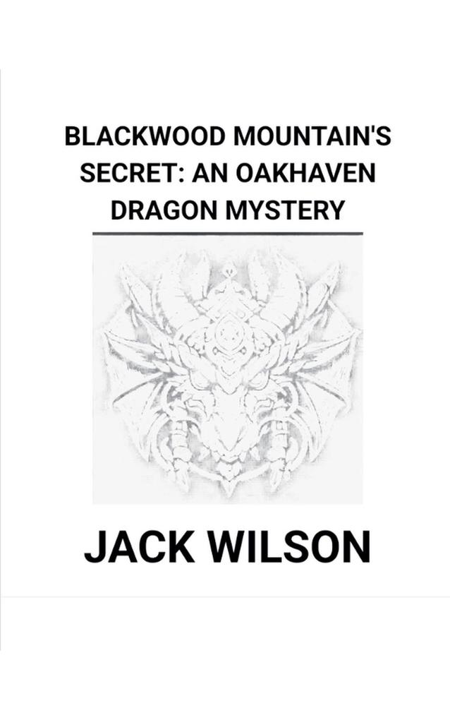 Blackwood Mountain's Secret