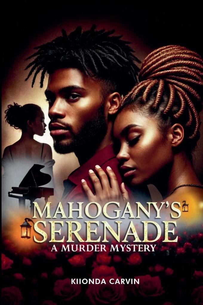 Mahogany's Serenade