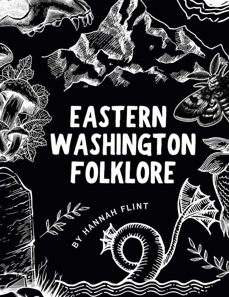Eastern Washington Folklore