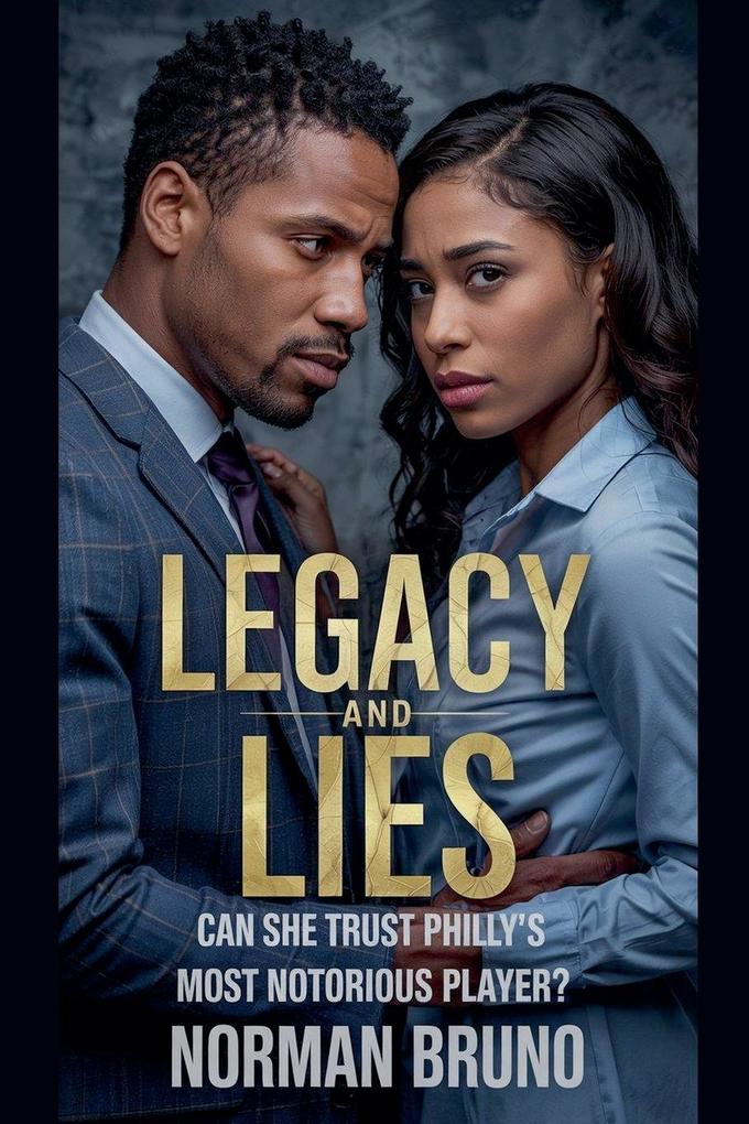 Legacy And Lies