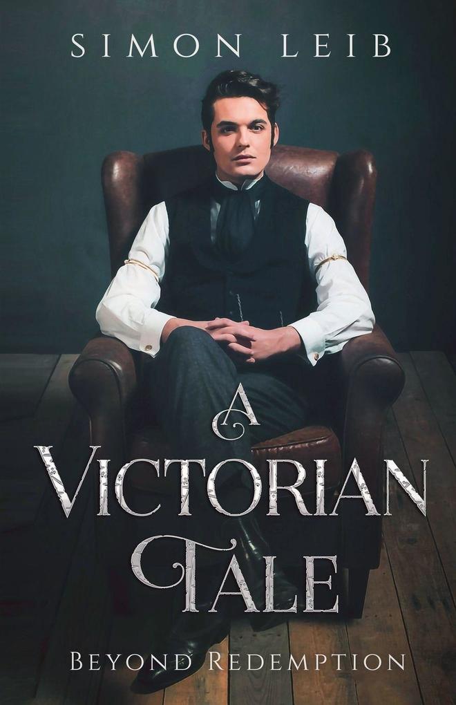A Victorian Tale