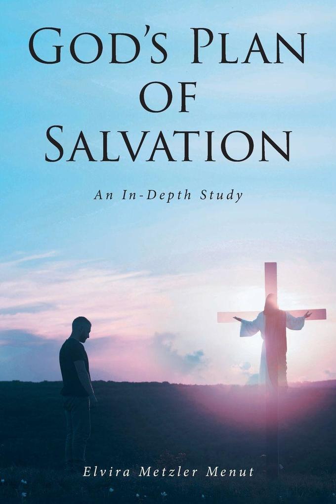 God's Plan of Salvation