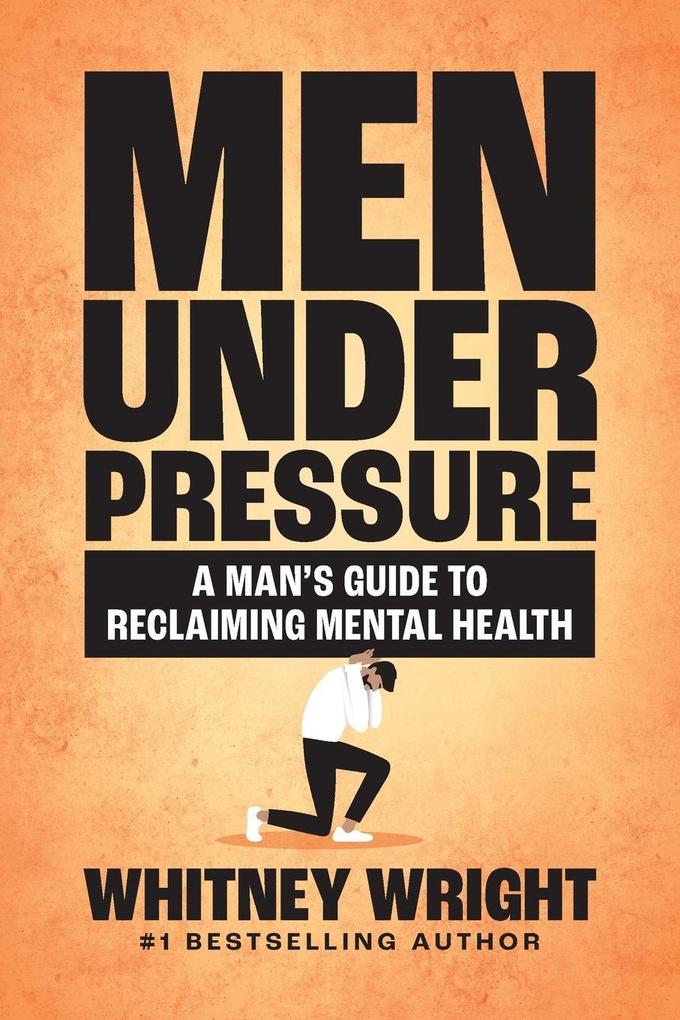 Men Under Pressure