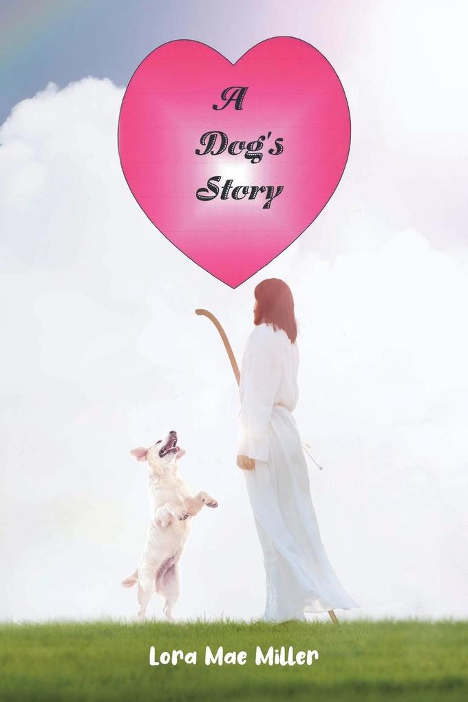 A Dog's Story