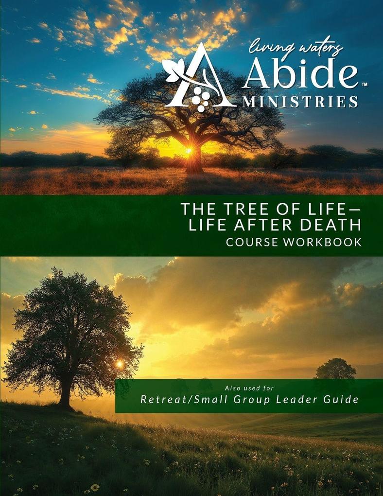 The Tree of Life - Life after Death Course Workbook (& Retreat / Group Leader Guide)