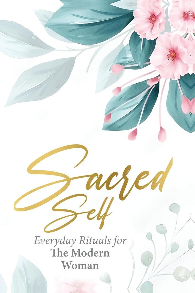 Sacred Self
