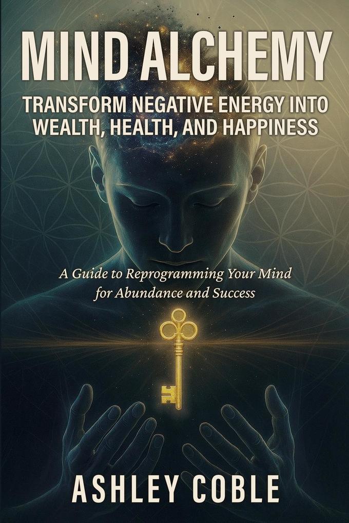 Mind Alchemy