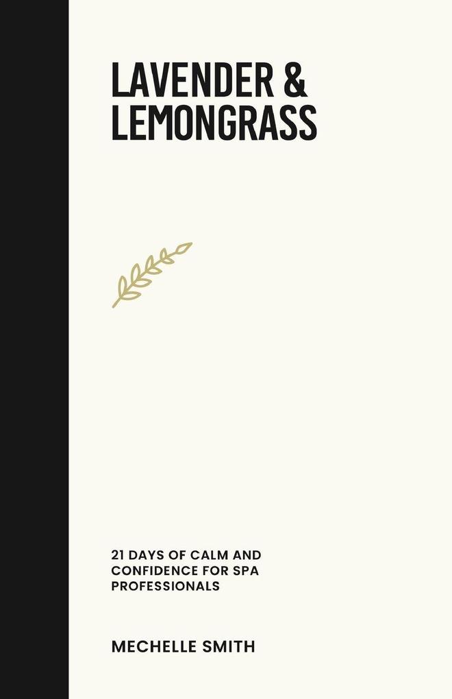 Lavender & Lemongrass