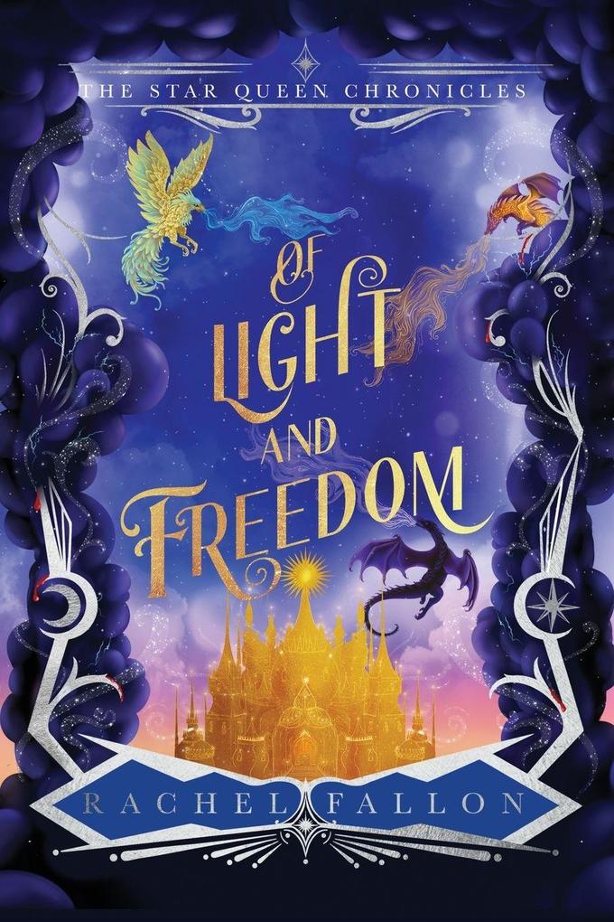 Of Light and Freedom