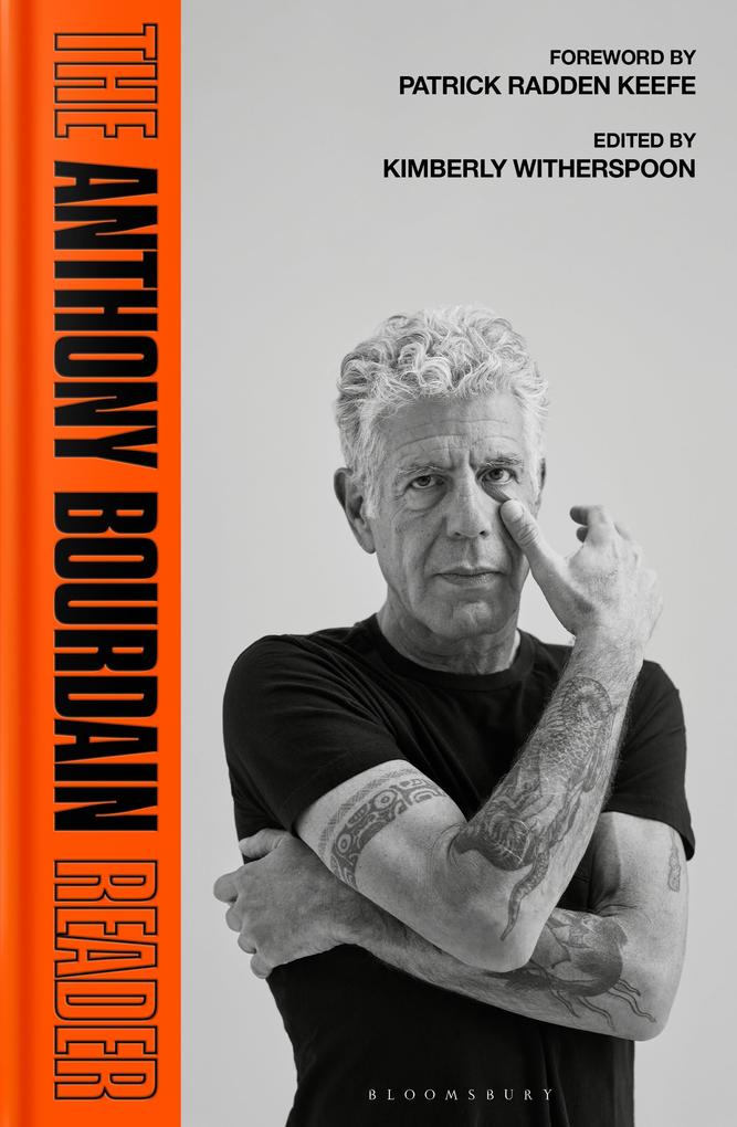 Bloomsbury Uk The Anthony Bourdain Reader