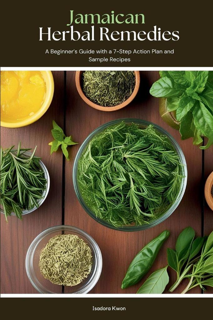 Jamaican Herbal Remedies
