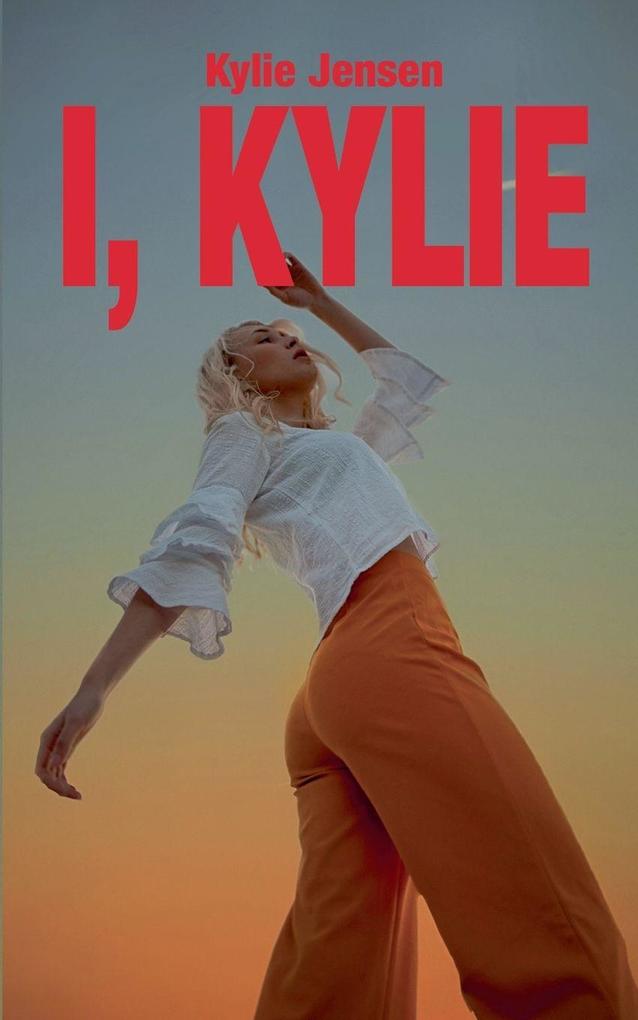 I Kylie