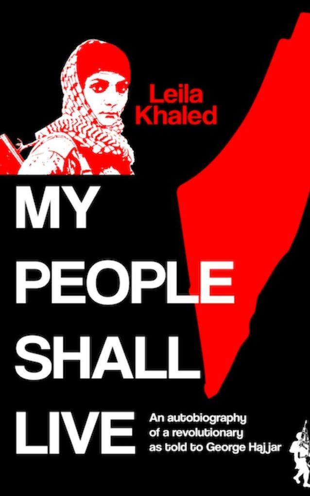 My People Shall Live The Autobiography of a Revolutionary