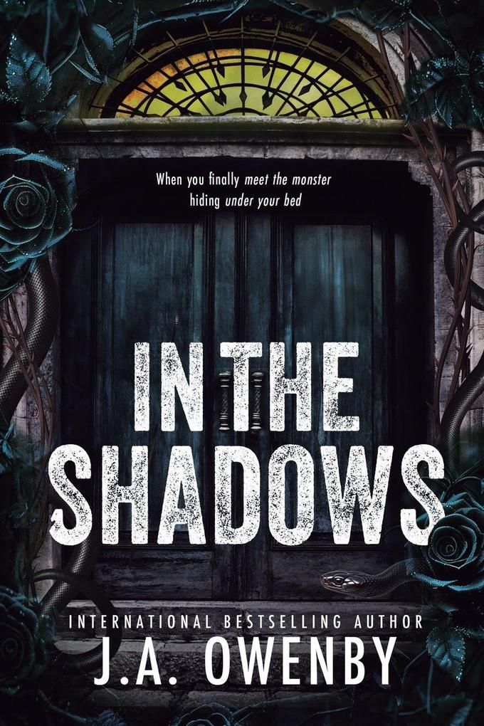 In the Shadows