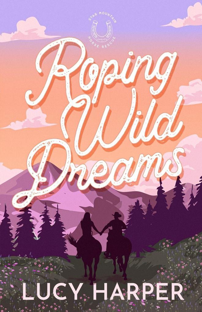 Roping Wild Dreams