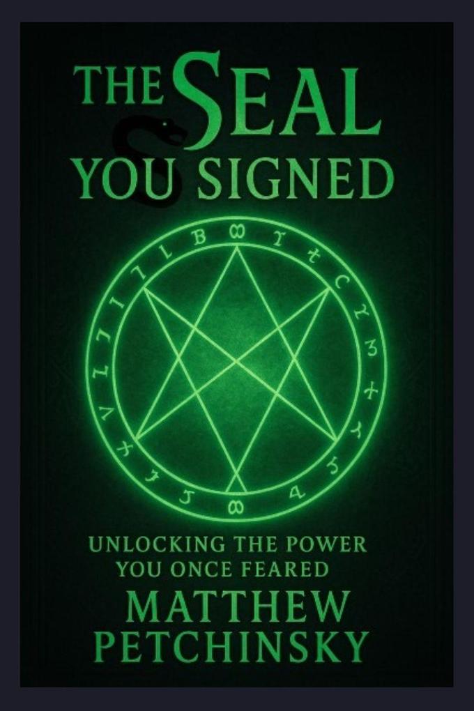 The Seal You Signed