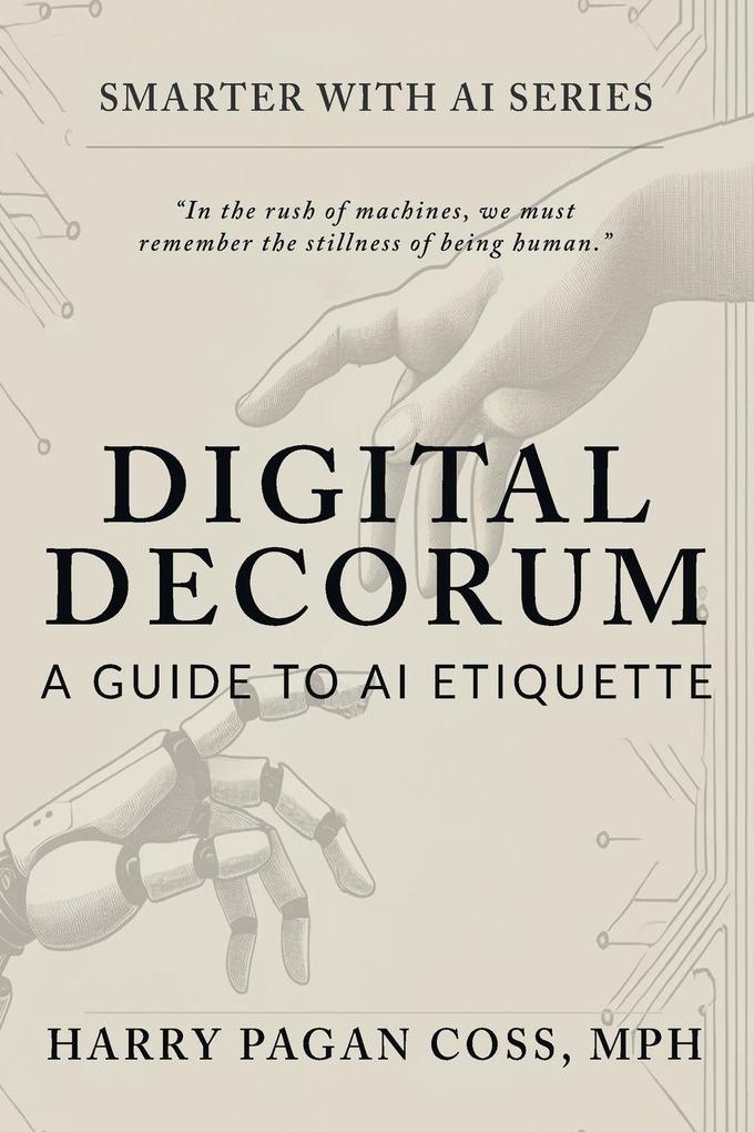 Digital Decorum