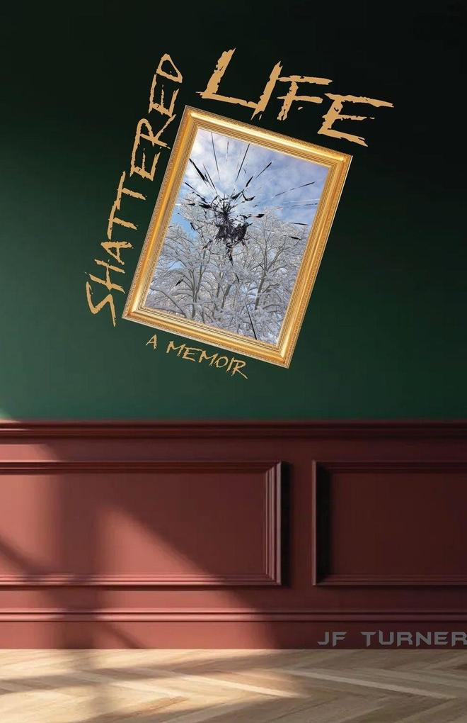 Shattered Life