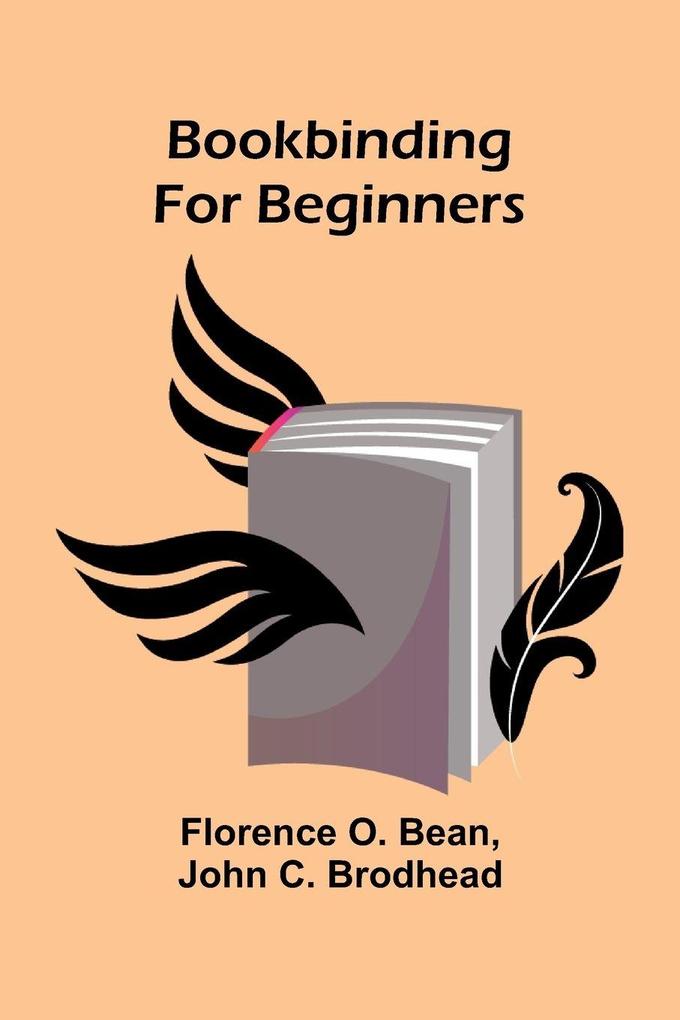 Bookbinding For Beginners