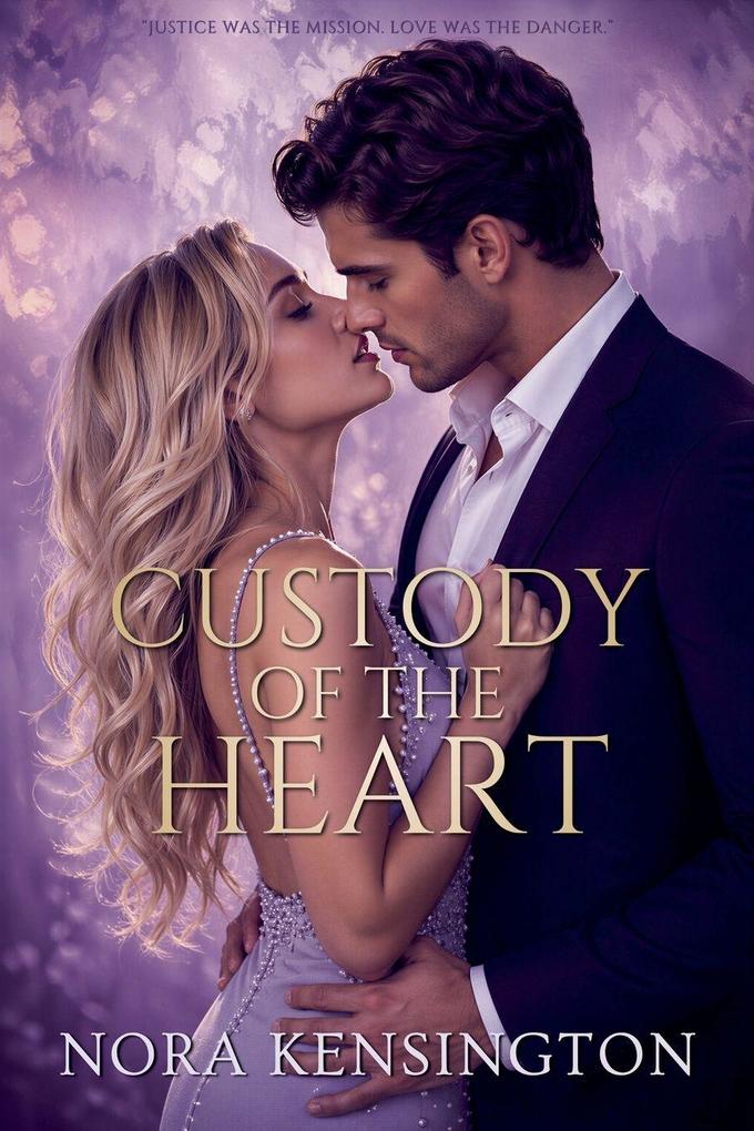 Custody of the Heart