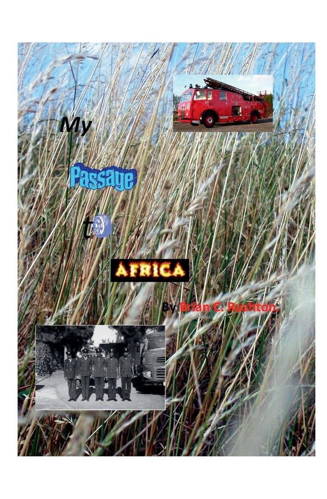 My Passage to Africa.