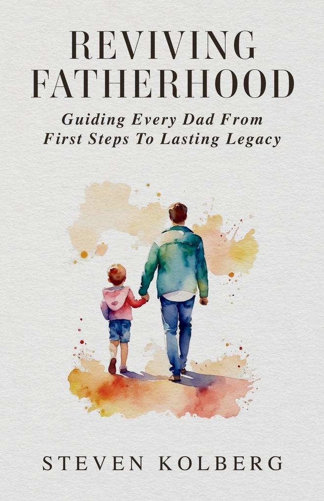 Reviving Fatherhood