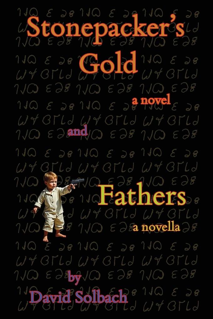 Stonepacker's Gold and Fathers