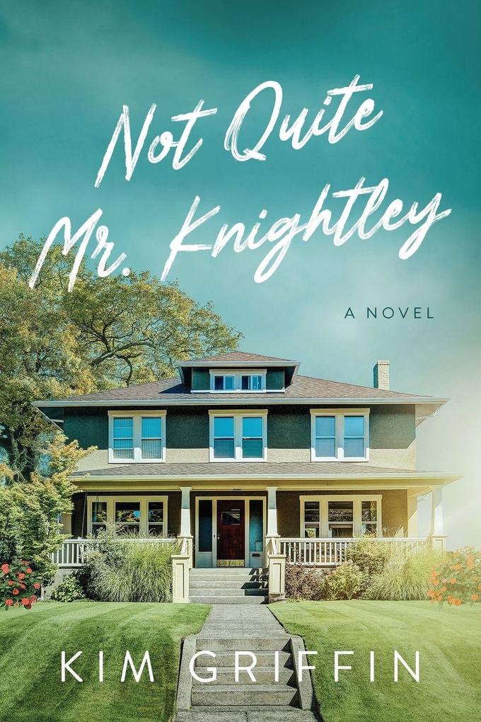 Not Quite Mr. Knightley