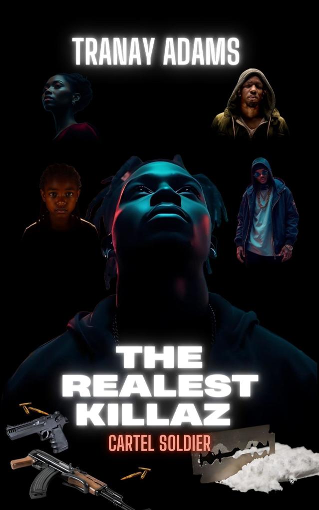 The Realest Killaz