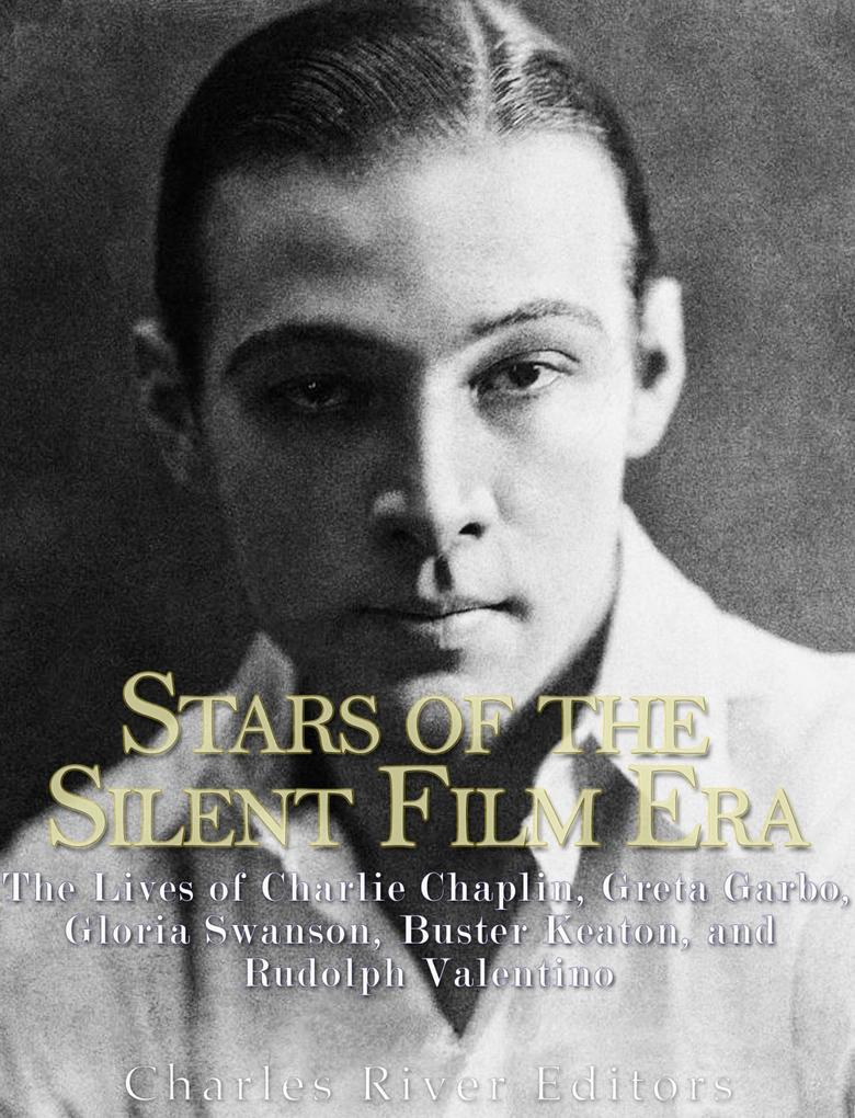 Stars of the Silent Film Era