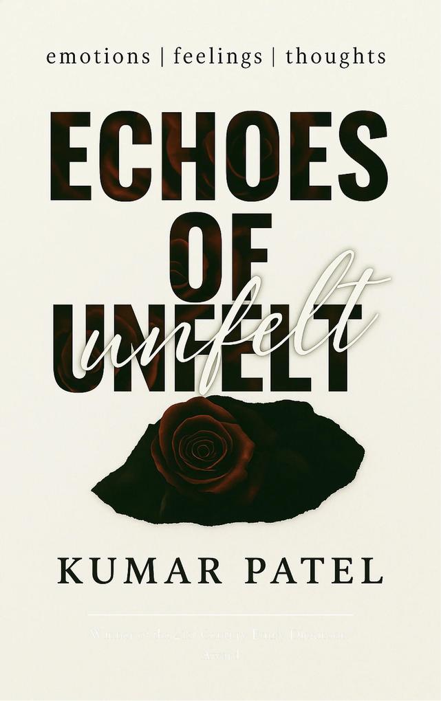 Echoes of Unfelt