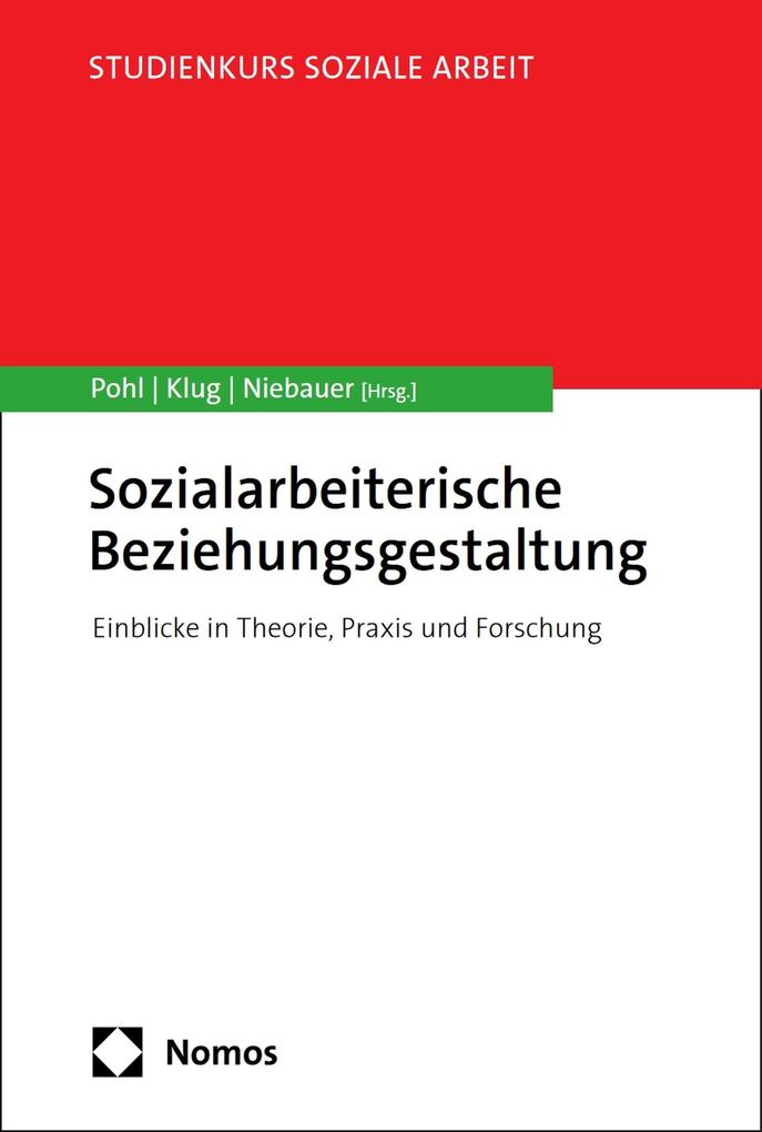 Sozialarbeiterische Beziehungsgestaltung