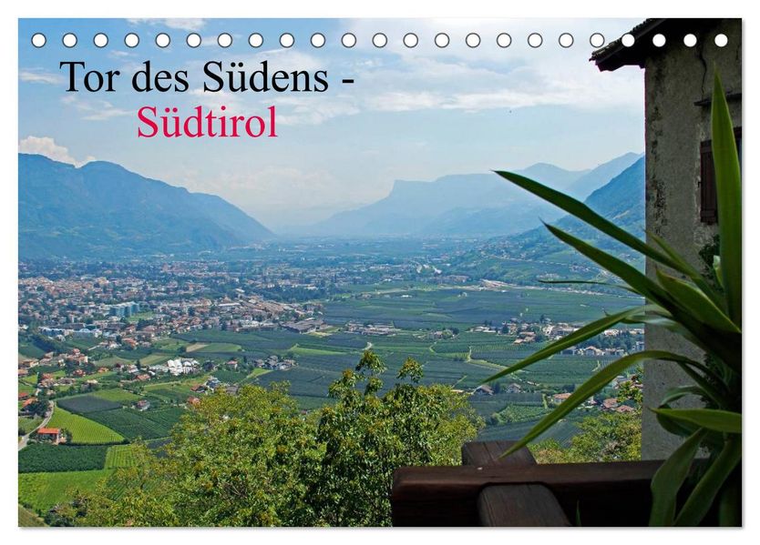Tor des Südens (Tischkalender 2026 DIN A5 quer) CALVENDO Monatskalender