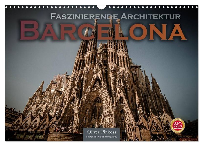 Barcelona - Faszinierende Architektur (Wandkalender 2026 DIN A3 quer) CALVENDO Monatskalender