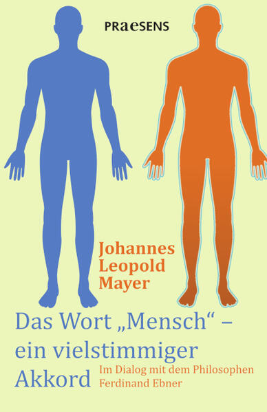 Das Wort 'Mensch' - ein vielstimmiger Akkord