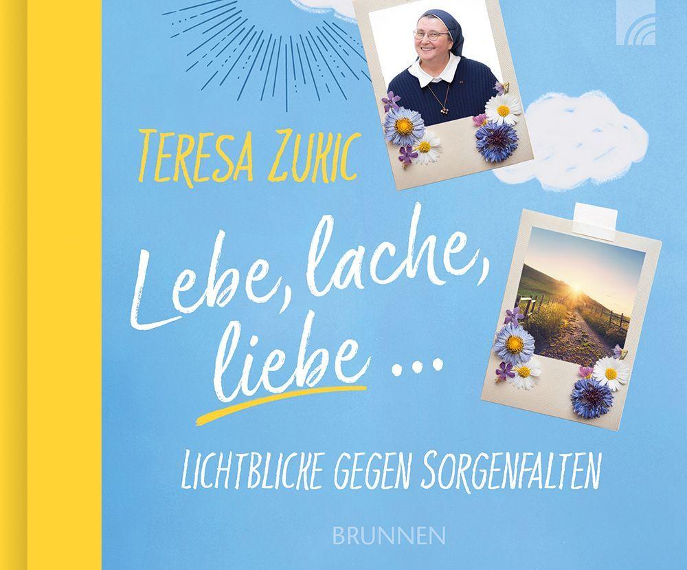 Lebe lache liebe