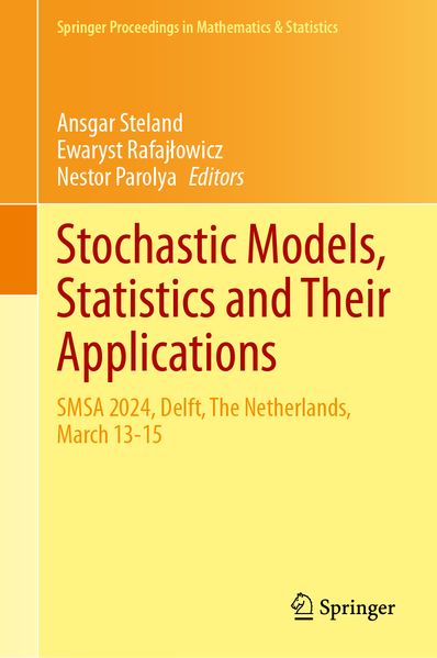 Stochastic Models Statistics and Their Applications